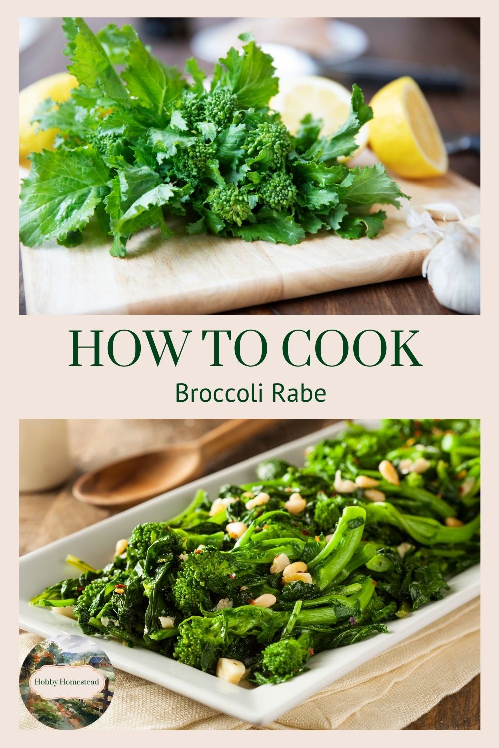 What is Broccoli Rabe and How to Cook it? Hobby Homestead