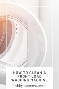 How to Clean a Front Load Washing Machine