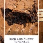 Rich and Chewy Homemade Brownies from Scratch Recipe