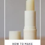 How to Make Homemade Beeswax Lip Balm