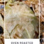 Oven Roasted Melting Cabbage with Parmesan