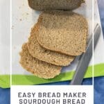 Easy Bread Maker Sourdough Bread (Beginner-Friendly)