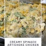 Creamy Spinach Artichoke Chicken Pasta Bake