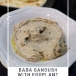 Baba Ganoush with Eggplant Puree in Just 10 Minutes