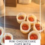 Mini Cheesecake Cups with Homemade Cherry Topping