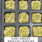 Easy Cheesy Broccoli Muffins for Busy Morning Wins