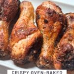 Crispy Oven-Baked Chicken Legs Everyone Loves